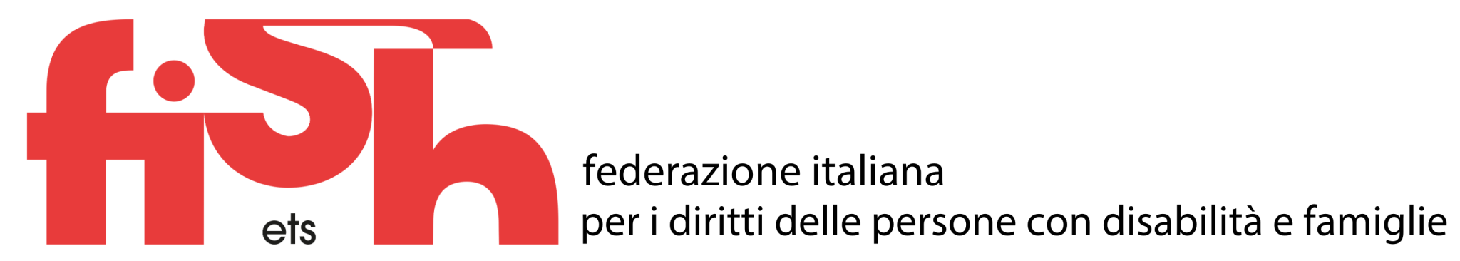FISH_Ets - Federazione Italiana per i Diritti delle Persone con Disabilità e Famiglie